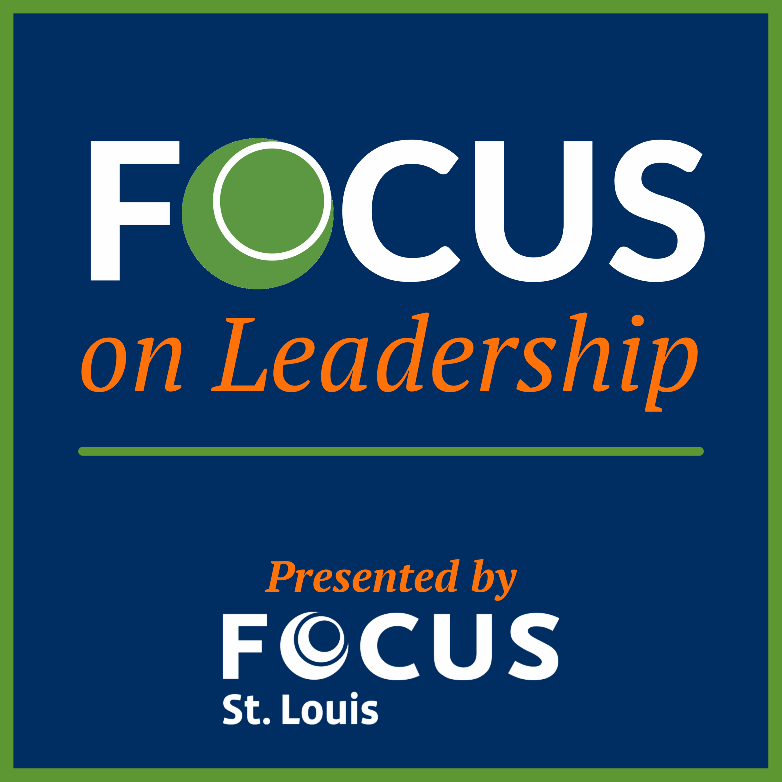 FOCUS on Leadership podcast
